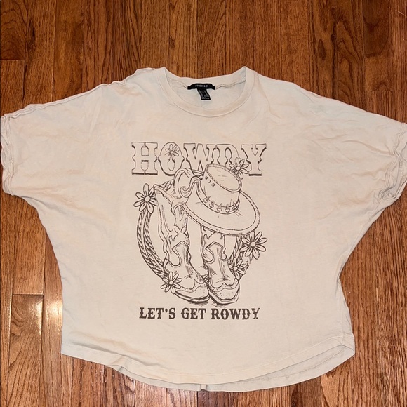 Forever 21 Tops - Forever 21 “Howdy Let’s Get Rowdy” Beige Short Sleeve T Shirt Women’s Medium